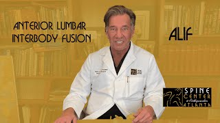 Dr Chappuis Explains Anterior Lumbar Interbody Fusion [upl. by Bose]