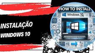 Como Instalar Windows 10 em um Ambiente de LAB  Guia Completo Passo a Passo [upl. by Enyaht989]