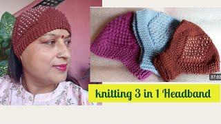 Knitting 3 in 1 headbandLatest Headband Design  3 in 1 Knitting Headband  Aartis Creation [upl. by Ybrik]