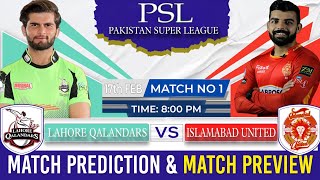 PSL 2024 LHQ vs ISU 1st Match Prediction amp Dream11  Lahore Qalandars vs Islamabad United  Live [upl. by Jb]