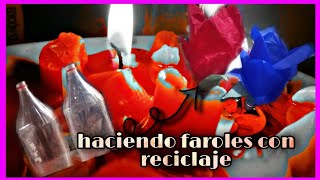 Cómo Hacer Faroles Con Botellas Plásticas reciclando🕯️🕯️ [upl. by Hendricks]