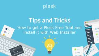 How to get a Plesk free trial and install it with Web Installer [upl. by Elahcim381]