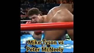 Peter McNeely vs Mike Tyson shorts [upl. by Ahsieyn]