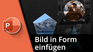 Powerpoint Bild in Form einfügen ✅ Tutorial [upl. by Mauricio]