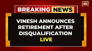 LIVE Vinesh Phogat Announces Retirement After Olympics Disqualification  Vinesh Phogat LIVE News [upl. by Adnorat]