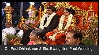 Dr Paul Dhinakaran amp Evangeline Paul Dhinakaran Wedding [upl. by Enellij763]