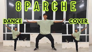 8 Parche Song  8 Parche Song Dance Video  Punjabi Song  Latest Punjabi Song  pradeepaggarwal [upl. by Stanly738]