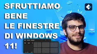 Come Affiancare due o più Finestre su Windows 11 con Layout e Aggancio automatico [upl. by Alvita]