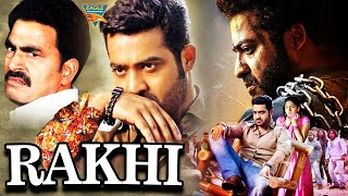 Rakhi Full Length Hindi Dubbed Action Movie  Jr NTR Ileana DCruz Prakash Raj Sayaji Shinde [upl. by Rafaelof]