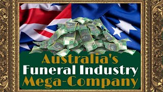 InvoCare Australias Funeral Industry MegaCompany [upl. by Richel867]