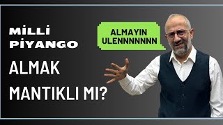 Milli Piyango Almak Mantıklı mı [upl. by Yelha]