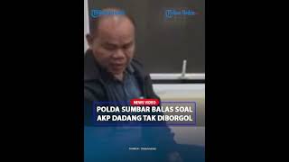 MENOHOK Polda Sumbar Balas Soal AKP Dadang Tak Diborgol Usai Tembak AKP Ulil  Trik Pemeriksaan [upl. by Healy]