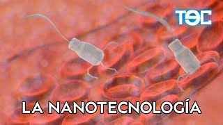 LA NANOTECNOLOGÍA [upl. by Gibbs768]