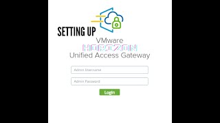 Secure Your VMware Horizon Connection Setting up Horizon 8 with Unified Access Gateway [upl. by Eidas15]