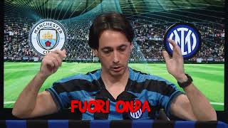 Manchester City Inter 10 con Filippo Tramontana [upl. by Redvers220]