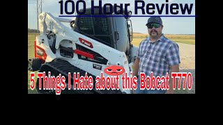 2024 BOBCAT T770 100 Hr Review [upl. by Attirehs]