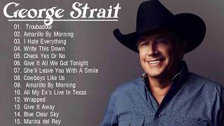 Best Songs Of George Strait  George Strait Greatest Hits Full Album 2020 HQ [upl. by Marka]