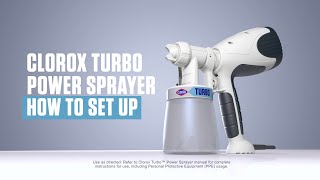 How to set up your Clorox Turbo™ Power Sprayer [upl. by Nomzed]