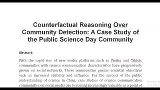 Counterfactual Reasoning Over Community Detection A Case Study of the Public Science Day Community [upl. by Esirahs]