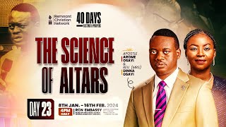 APOSTLE AROME OSAYI  40 DAYS FASTING AND PRAYER  THE SCIENCE OF ALTARS  DAY 23  30TH JAN 2024 [upl. by Ahtilat]