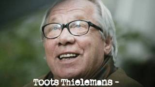 Toots Thielemans  Circle of smile Baantjer theme [upl. by Letnohc]