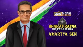 Amartya Sen  Bharat Ratna  The Jewels Of India  Epic Digital Originals [upl. by Ahsillek]