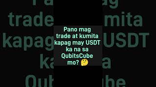 How to trade your USDT in QUBITSCUBE [upl. by Arimihc]