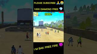 Free fire 1000 diamond 💎 free ✅ freefire ytshorts shorts [upl. by Esemaj219]