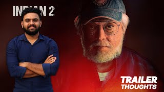 Indian 2 Trailer  My Thoughts  Reeload Media [upl. by Barkley248]