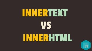 InnerText vs InnerHTML Property in Javascript [upl. by Sollows]