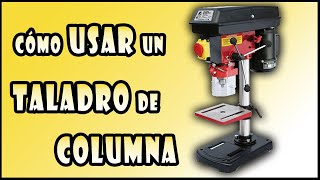 Como usar un Taladro de Columna Stayer TR160C [upl. by Robbyn]