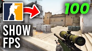 How To Show FPS In CSGO  Full Guide [upl. by Viole]