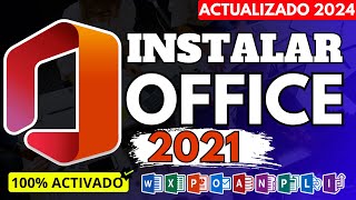 Como INSTALAR OFFICE 2024 Gratis – 100 Legal Seguro y ACTIVACIÓN DE POR VIDA✅ ACTUALIZADO AGOSTO [upl. by Budding15]