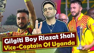 Riazat Shah from GilgitBaltistan is Ugandas team vice captain for t20 World Cup [upl. by Turner321]