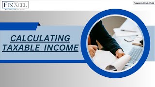 Calculating Taxable Income Corporate Tax in UAE [upl. by Roselyn]