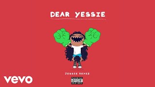 Jessie Reyez  Dear Yessie Audio [upl. by Capello27]