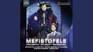 Mefistofele Prologue Tè noto Faust Live [upl. by Daryn]