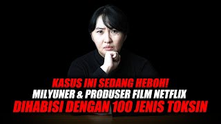 PRODUSER FILM 3 BODY PROBL3M DIHABISI HIDUPNYA DENGAN IKAN FUGU❗️ [upl. by Zulaledairam308]