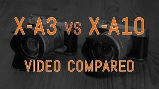 Fujifilm XA3 vs XA10  1080p Comparison [upl. by Jobey]