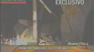 Earthquake terremoto Peru 15 August 2007 [upl. by Ettenot241]