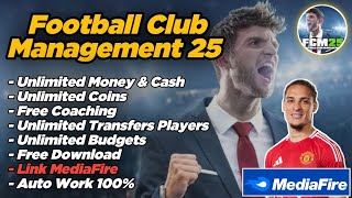 Football Club Management 25 Mod Apk  Unlimited Money amp Gold   Update Terbaru V 104 [upl. by Dorlisa804]