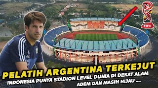 🔴 BIKIN BANGGA DUNIA  Pelatih Argentina Puji Stadion Si Jalak Harupat sampai bilang begini [upl. by Ahsenid]