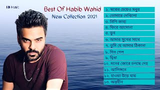 Best of Habib Wahid  Habib Wahid  New Collection 2021 [upl. by Aihseket728]