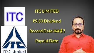 ITC ₹950 DIVIDEND 2023 कैसे मिलेगा RECORD DATE क्या है PAYOUT कब होगा Itc Share News ITC LIMITED [upl. by Hanikehs]