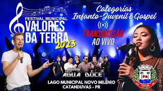 Festival Valores da Terra 2023  CatanduvasPR Categorias InfantoJuvenil e Gospel Ao Vivo [upl. by Wartow]