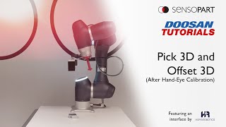 Doosan Tutorials How to perform a Pick 3D and Offset 3D After performing a HandEye Calibration [upl. by Ailedo232]