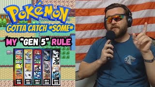 Pokemon and my Gen 5 rule [upl. by Yttap]