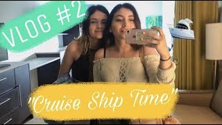 Cruise Vlog 2  Cruise Ship time w Desirae Sherwood [upl. by Eselehs]