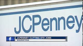 JC Penney to close Wauwatosa distribution center lay off 670 workers [upl. by Penn]