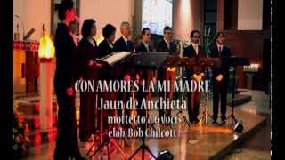 Juan de Anchieta 1462  1523  CON AMORES LA MI MADRE [upl. by Codd]